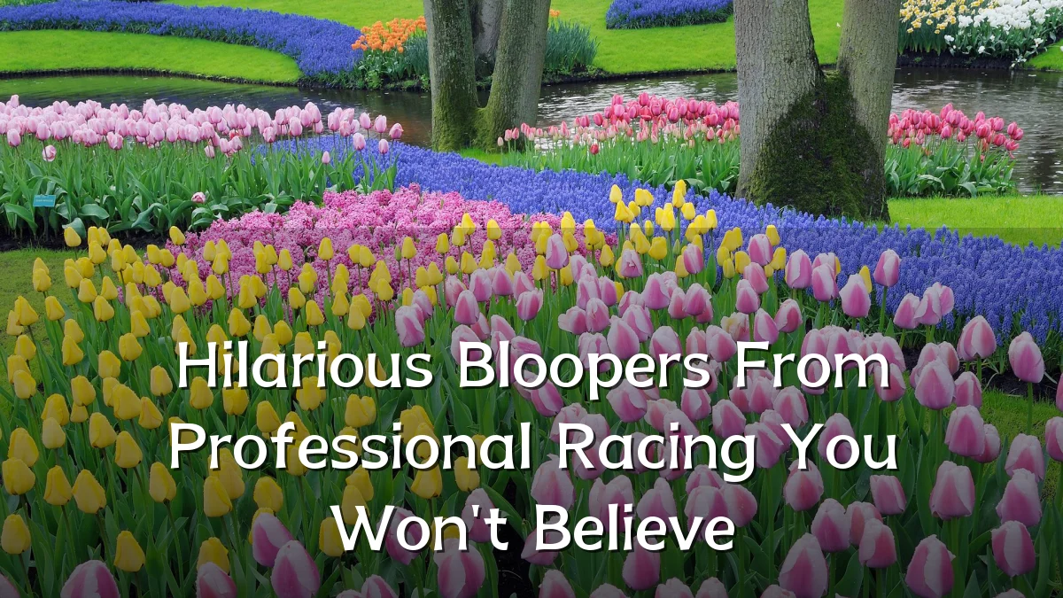 Hilarious Bloopers From Professional Racing You Won't Believe